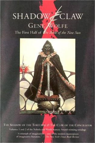 Gene Wolfe: Shadow & Claw